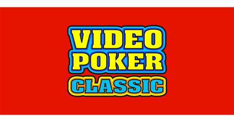 Video Poker Classic ® .